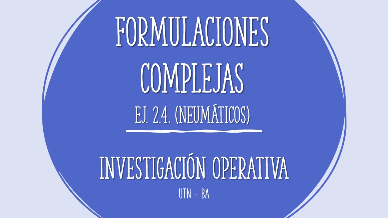 IO-práctica ej 2-4